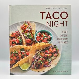Taco Night Williams-Sonoma McMillan 2014 Hardcover Weldon Owen Very Good